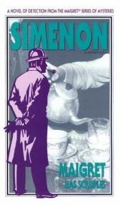 book cover of Maigret Has Scruples (A Helen and Kurt Wolff Bk.) by Georges Simenon