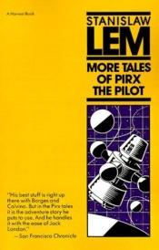 book cover of More Tales Of Pirx The Pilot by Stanisław Lem