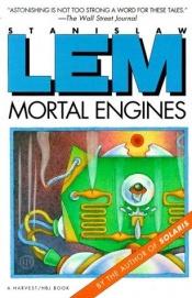 book cover of Mortal Engines by Stanisław Lem