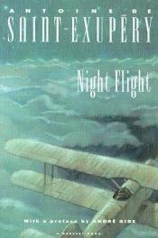 book cover of Night Flight, The Little Prince, Southern Mail by Antoine de Saint-Exupéry