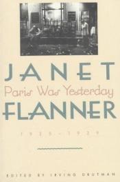 book cover of Paris was yesterday by Janet Flanner