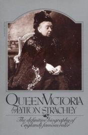 book cover of Queen Victoria by Литтон Стрейчи