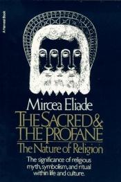 book cover of Le Sacré et le Profane by Mircea Eliade