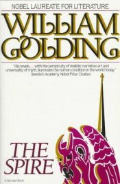 book cover of The Spire by William Golding
