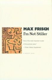 book cover of Stiller, Roman by Max Frisch