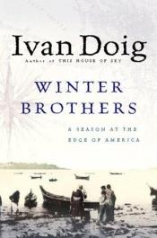 book cover of Winter Brothers by Ivan Doig