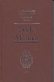 book cover of A manual of style : a guide to the basics of good writing by The United States of America