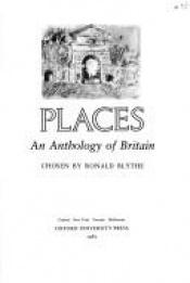 book cover of PLACES. An Anthology of Britain by Ronald Blythe