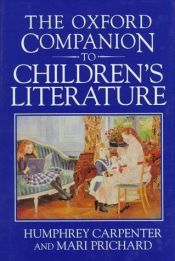 book cover of The Oxford companion to children's literature by Humphrey Carpenter