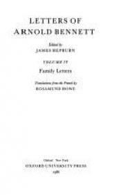 book cover of Letters of Arnold Bennett : Volume IV: Family Letters by Arnold Bennett