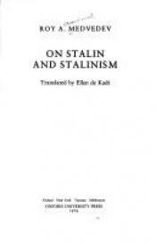book cover of On Stalin and Stalinism by Roy Medvedev