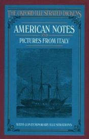 book cover of American notes and Pictures from Italy by צ'ארלס דיקנס