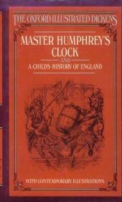 book cover of A Child's History of England (bound with Master Humphrey's Clock) by Діккенс Чарльз