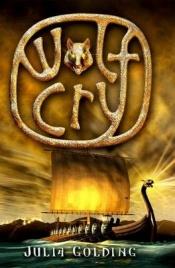 book cover of Wolf Cry by Julia Golding