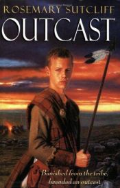book cover of Outcast by Rosemary Sutcliff
