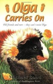 book cover of Olga carries on by Michael Bond