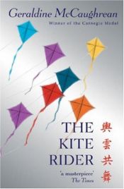 book cover of The kite rider by Geraldine McGaughrean