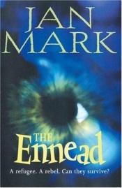 book cover of The Ennead by Jan Mark