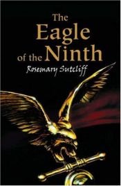 book cover of El águila de la novena legión by Rosemary Sutcliff