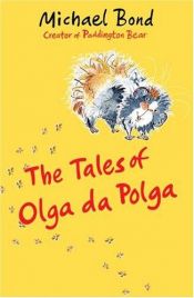 book cover of The Tales of Olga Da Polga by Michael Bond