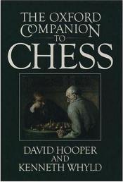 book cover of The Oxford Companion to Chess by David Hooper