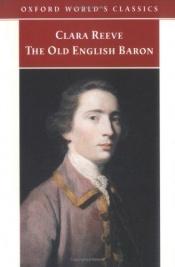 book cover of The Old English Baron by Clara Reeve