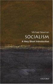 book cover of Socialism: A Very Short Introduction by Michael Newman
