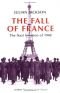 The Fall of France: The Nazi Invasion of 1940