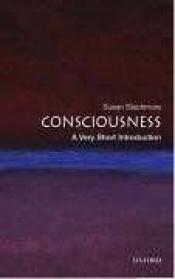 book cover of Consciousness by Susan Blackmore