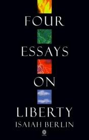 book cover of Four Essays on Liberty by Jesaja Berlins