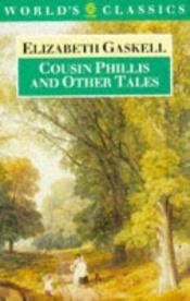book cover of Cousin Phillis by Elizabeth Gaskell