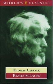 book cover of Reminiscences by Thomas Carlyle