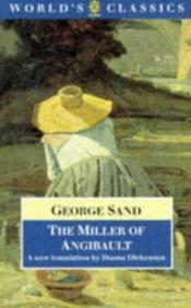 book cover of Miller of Angibault by George Sand