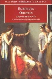 book cover of Orestes (trans. William Arrowsmith) by Euripides
