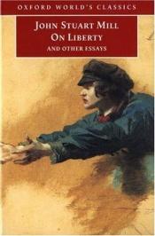 book cover of On Liberty and Other Essays by John Stuart Mill