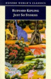 book cover of Just So Stories by Rudyard Kipling