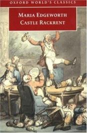 book cover of Castle Rackrent by Maria Edgeworth