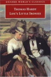 book cover of Life's Little Ironies by Thomas Hardy