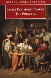 book cover of The Pioneers by Džeimss Fenimors Kūpers