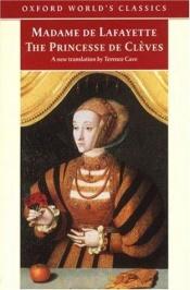 book cover of The Princesse de Clèves, The Princesse de Montpensier and The Comtesse de Tende by Madame de La Fayette