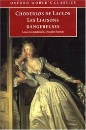 book cover of Dangerous Liaiso by Pierre Choderlos de Laclos