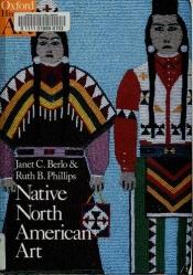 book cover of Native North American art by Janet Catherine Berlo