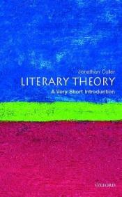 book cover of Literary Theory by Jonathan Culler