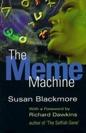 book cover of The Meme Machine by Susan Blackmore