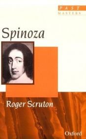 book cover of Spinoza (Past Masters S.) by Roger Scruton