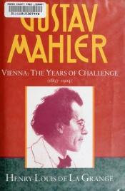 book cover of Gustav Mahler by Henry-Louis de La Grange