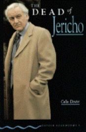 book cover of The Dead of Jericho by Colin Dexter