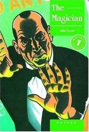 book cover of Hotshot Puzzles: Level 1: 200 Headwords: The Magician: Magician Level 1 (Hotshots) by John Escott