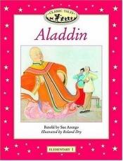 book cover of Aladdin (Oxford University Press Classic Tales, Elementary 1) by Sue Arengo