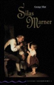 book cover of Silas Marner (Bookworm Ser.)) by Clare West